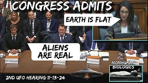 CONGRESS SAYS ALIENS ARE REAL & EARTH IS FLAT