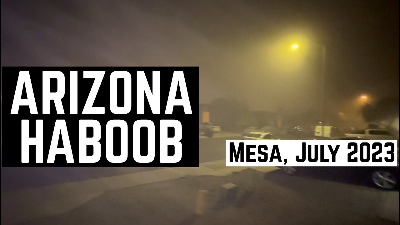 ARIZONA HABOOB - July 2023