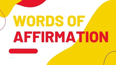 Words of Affirmation | Inspiration thoughts