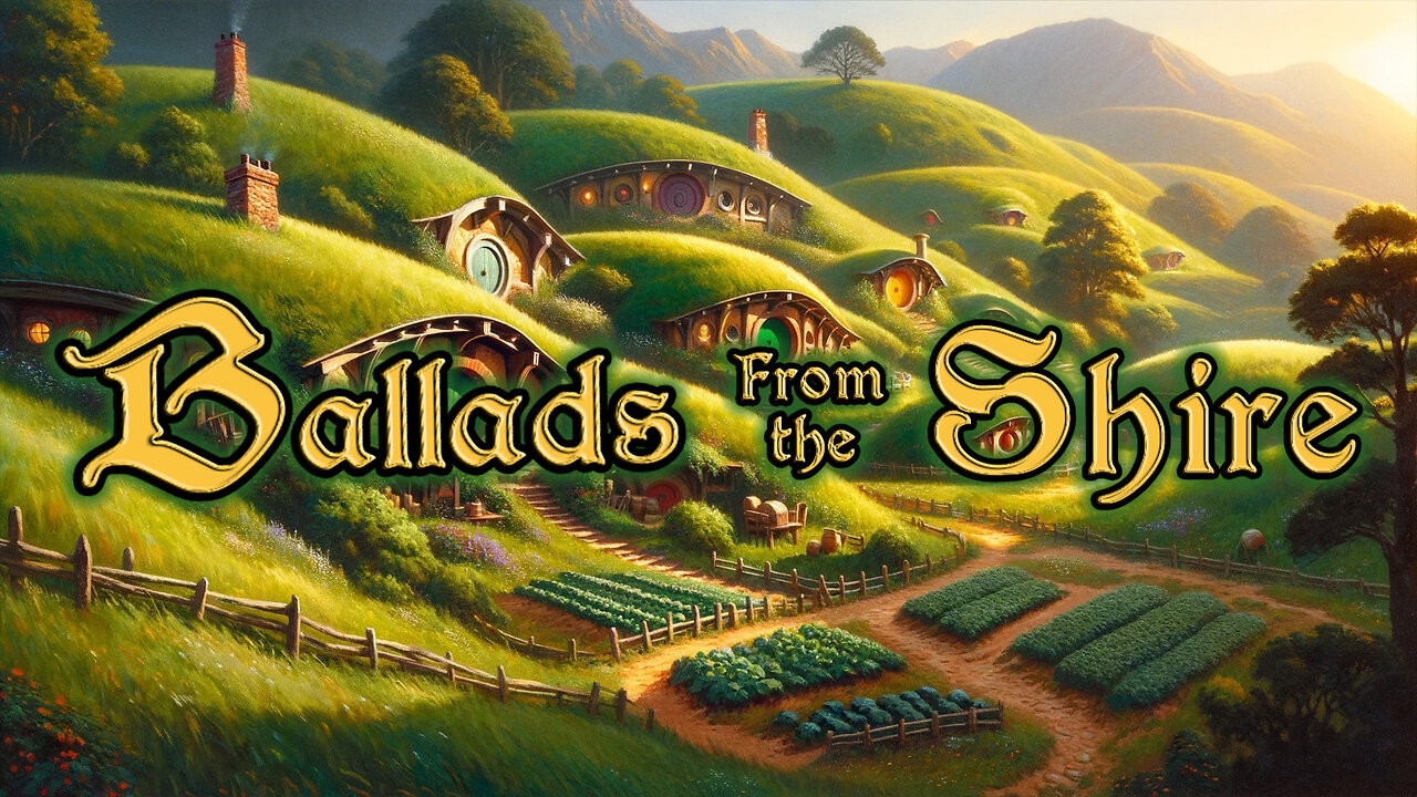 Ballads From The Shire 🐉 Dungeons And Dragons Background Music