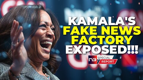 💥 BREAKING: Kamala's Fake News Factory UNCOVERED - Your Reality MANIPULATED!