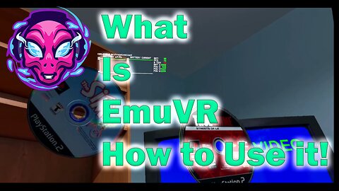 What is EmuVR and How to use it ?