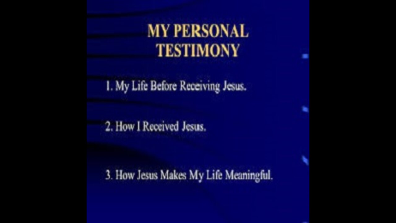 My Personal Salvation Testimony part 1