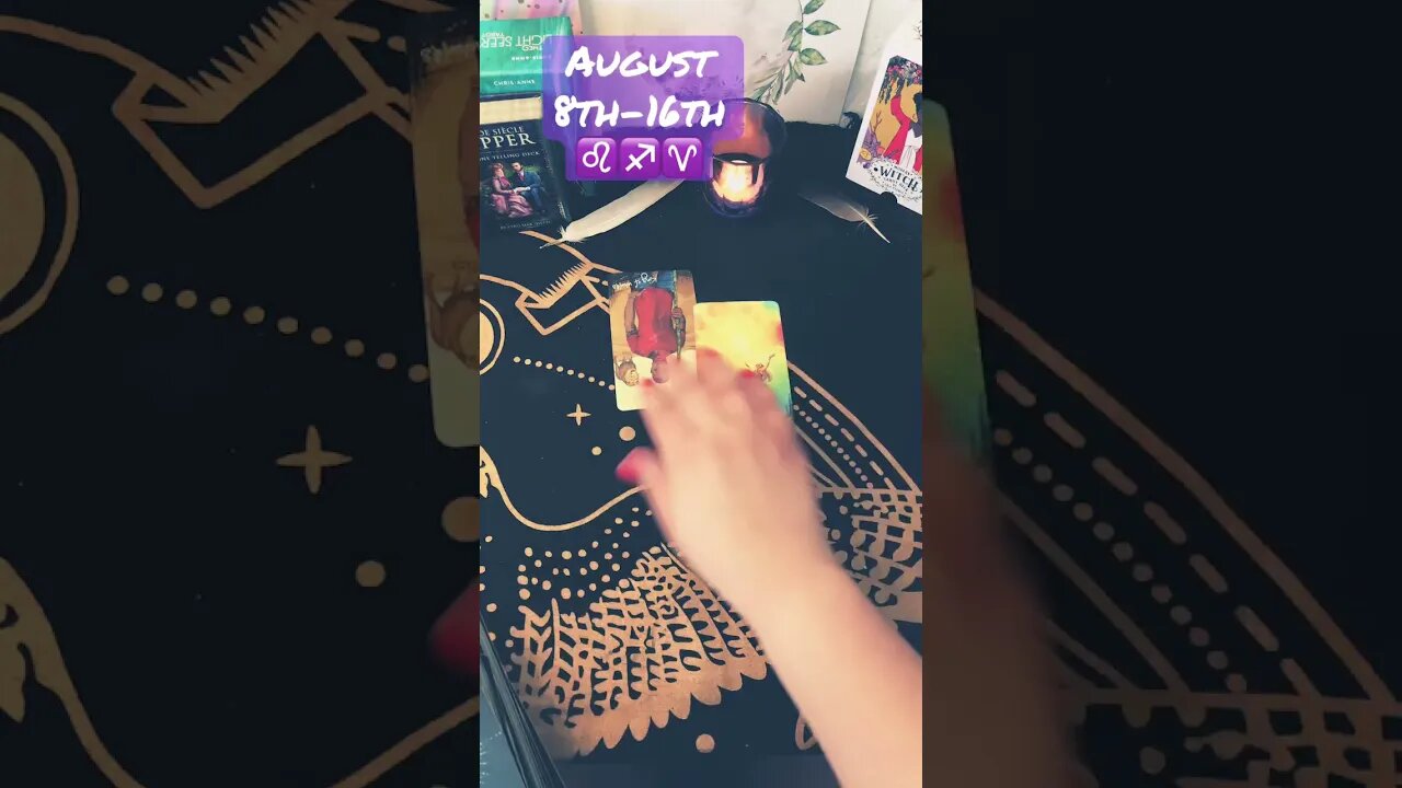 🔥August 8th - 16th🔥♌♐♈