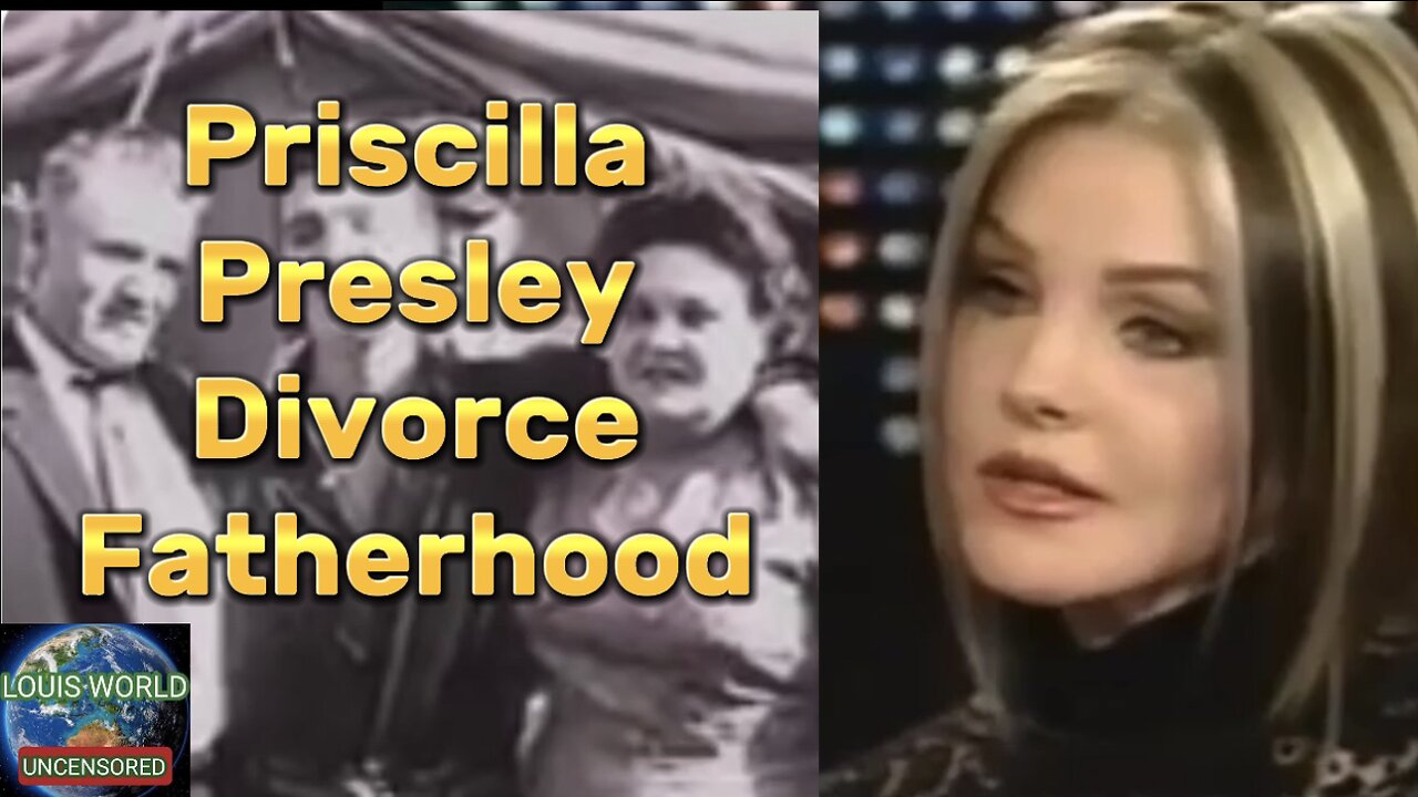 Priscilla Presley - Divorcing Elvis and was he a good father