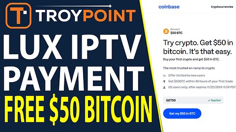 Lux IPTV Payment with Free $50 Bitcoin