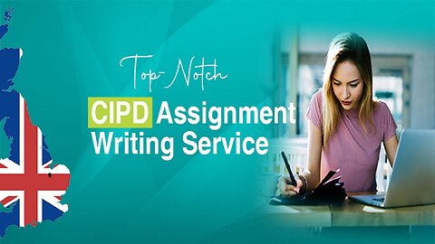 Best CIPD Assignment Writing Help in UK