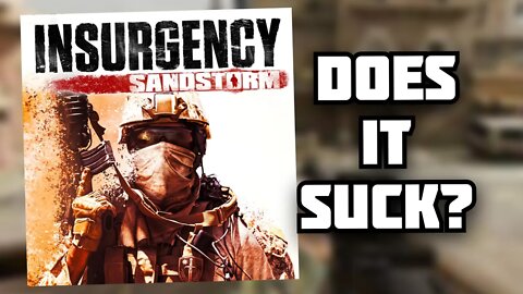 Insurgency: Sandstorm on PS5 - Does it Suck? | 8-Bit Eric | 8-Bit Eric