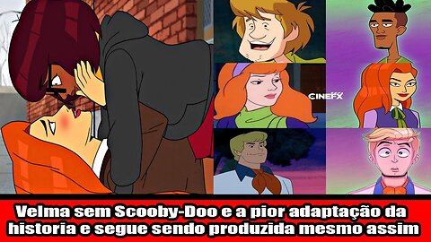 Velma sem Scooby-Doo e a pior adaptação da historia e segue sendo produzida mesmo assim