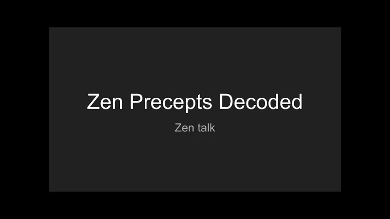 Zen Precepts Decoded