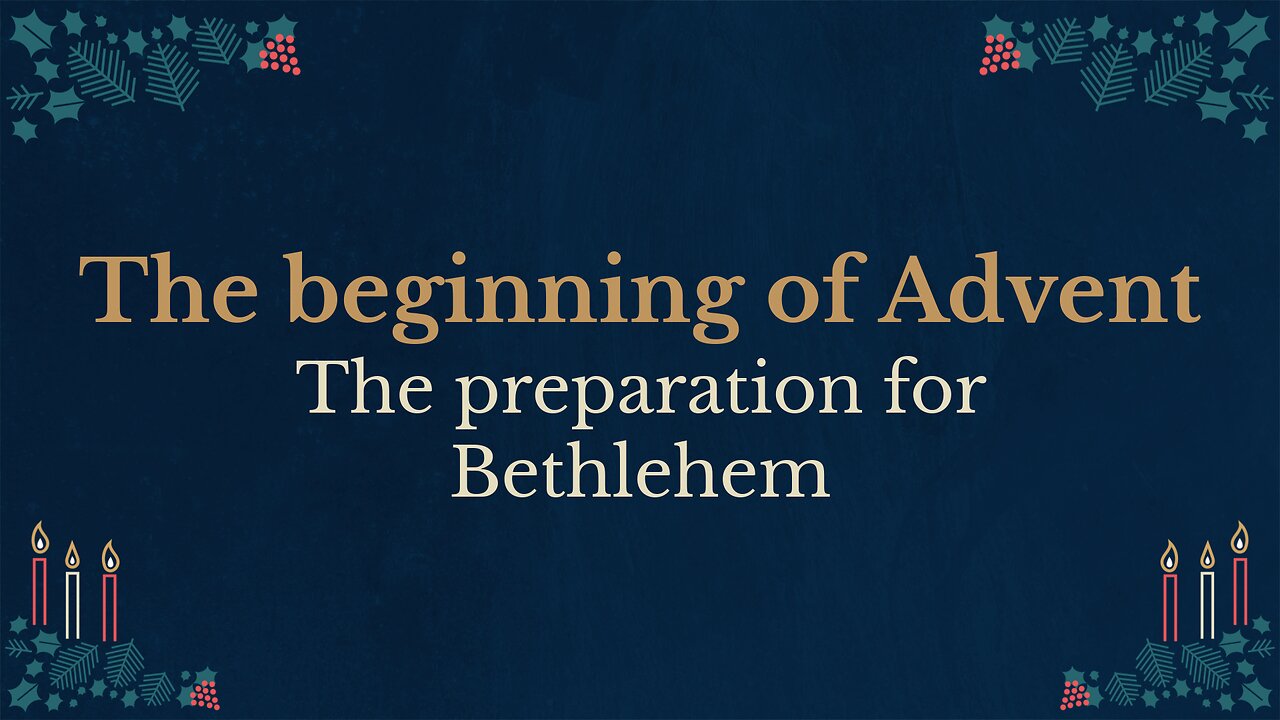 The Beginning of Advent