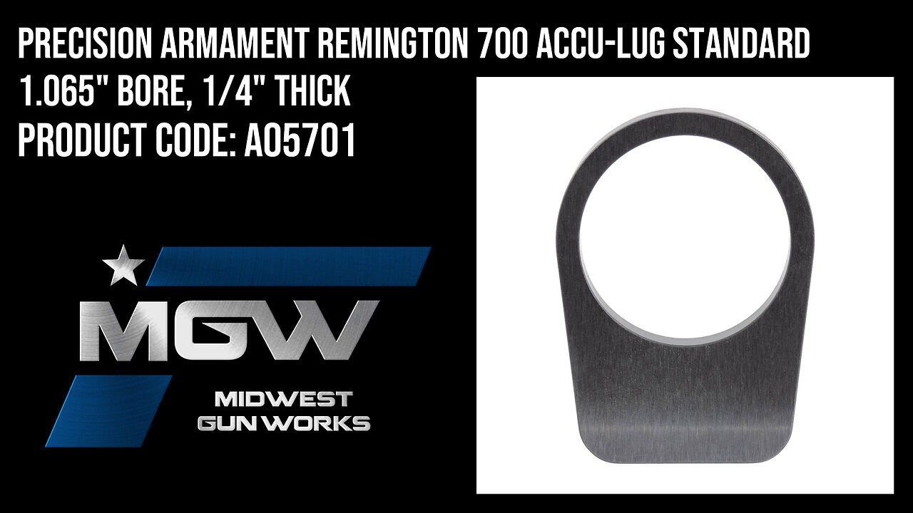 Precision Armament Remington 700 Accu-Lug Standard 1.065" Bore, 1/4" Thick - A05701
