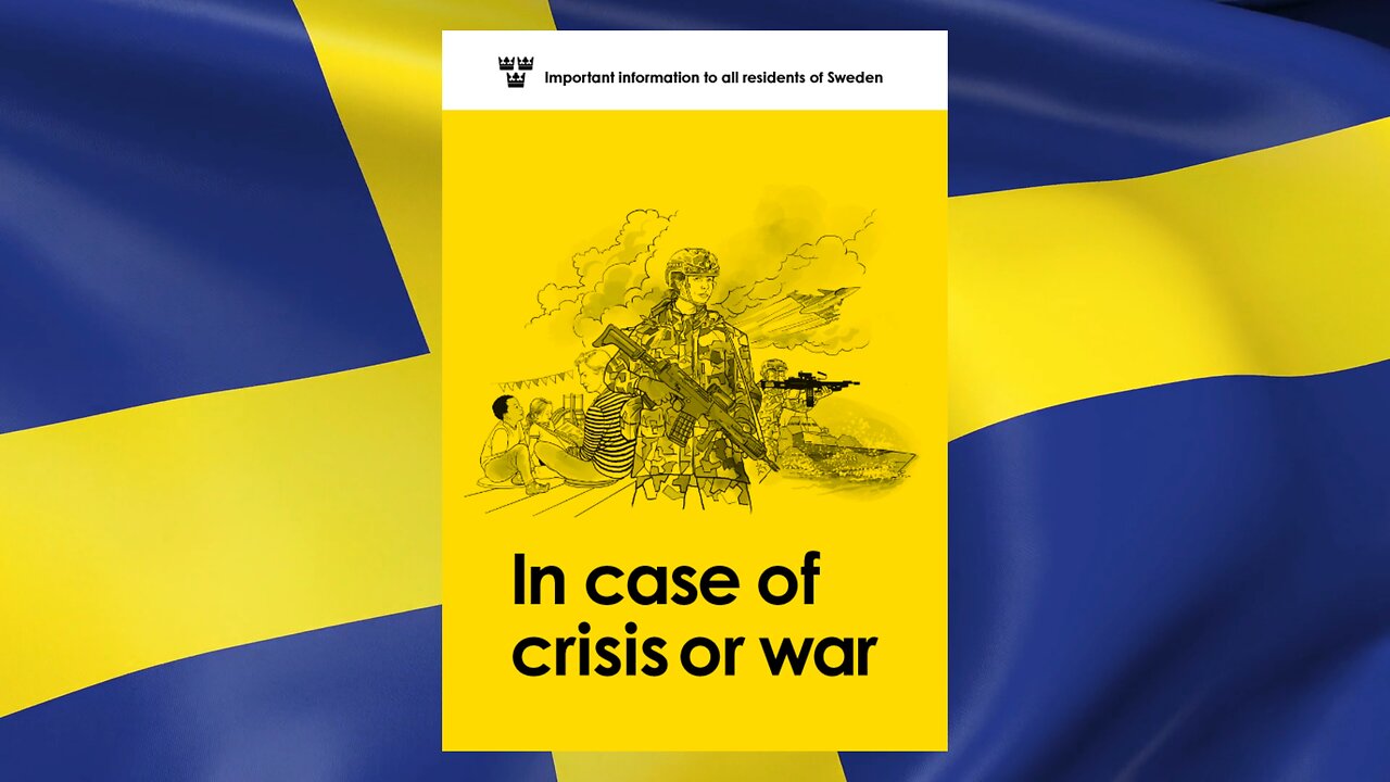 Sweden's War Pamphlet - In Case of Crisis or War (Audio and Video English Version)