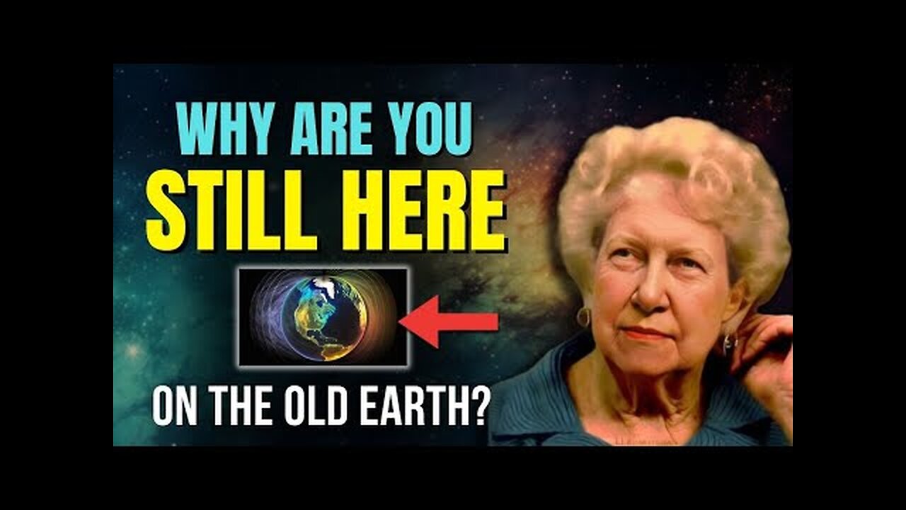 Why are You Still Here on the Old Earth? 🌍✨ Dolores Cannon