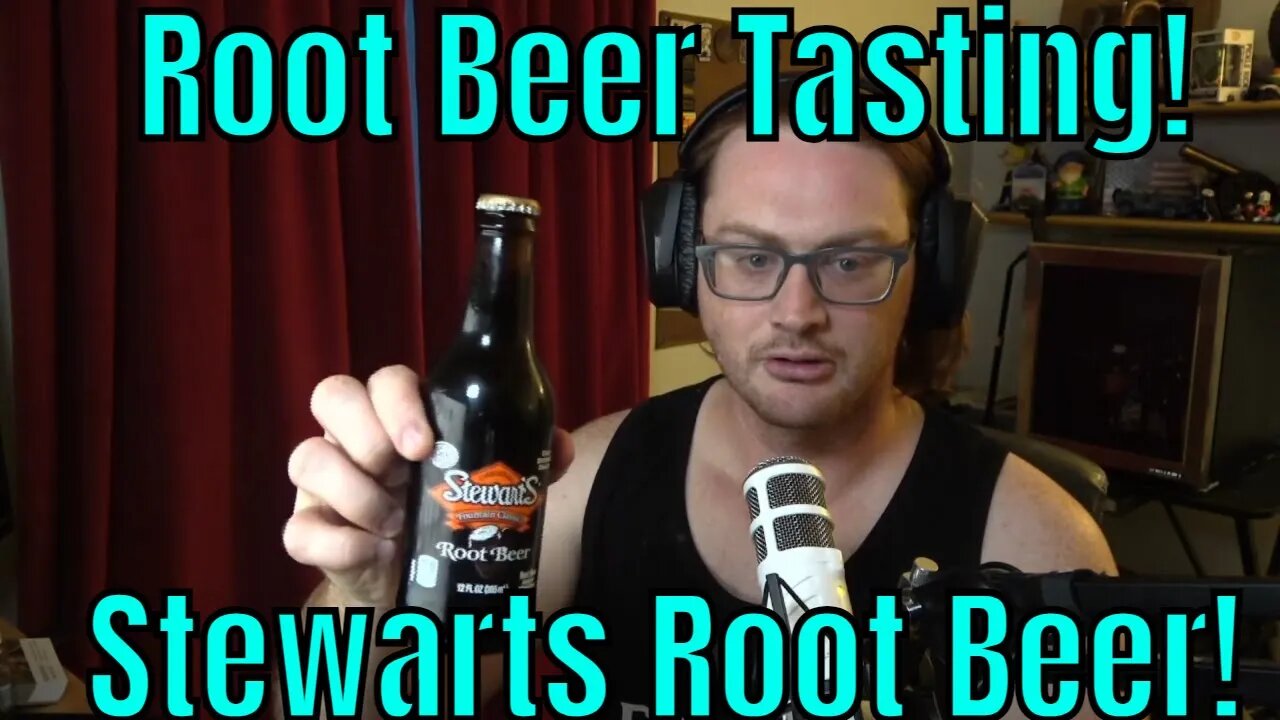 Root Beer Tasting With Markus - Stewarts Root Beer!