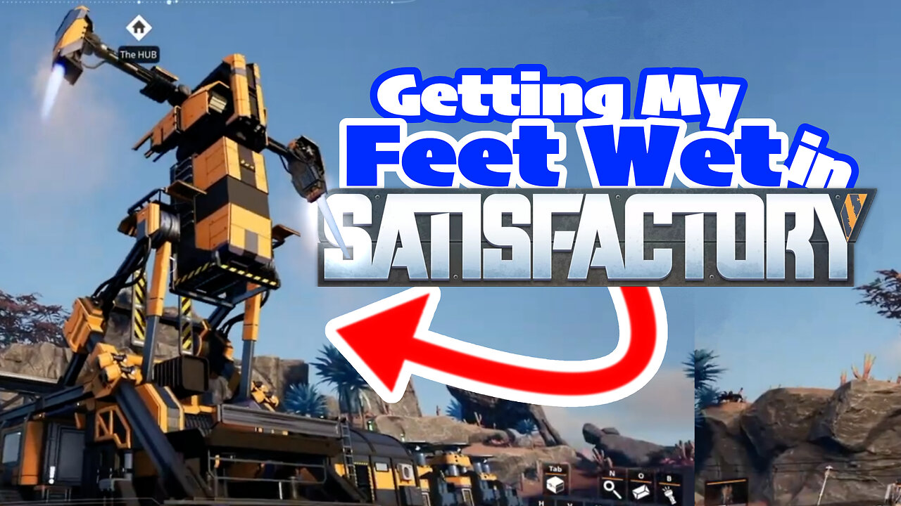 Getting my Feet Wet in Satisfactory! - Satisfactory 1.0 Let's Play Ep. 1