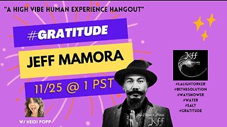 #GRATITUDE with Master Jeff Mamora