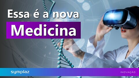 Descubra como esta nova medicina está mudando nossas vidas!