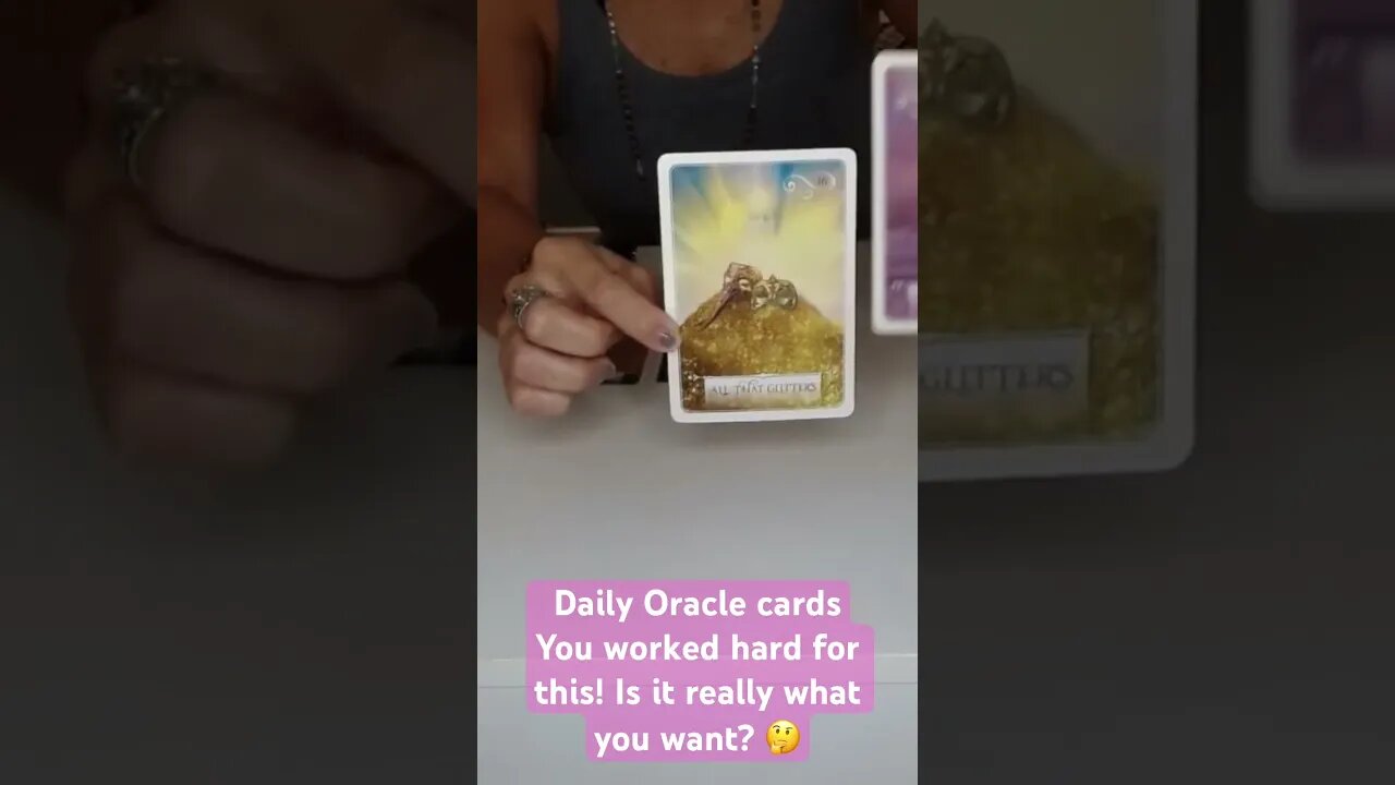 Daily Oracle Cards|Is all that glitters gold?