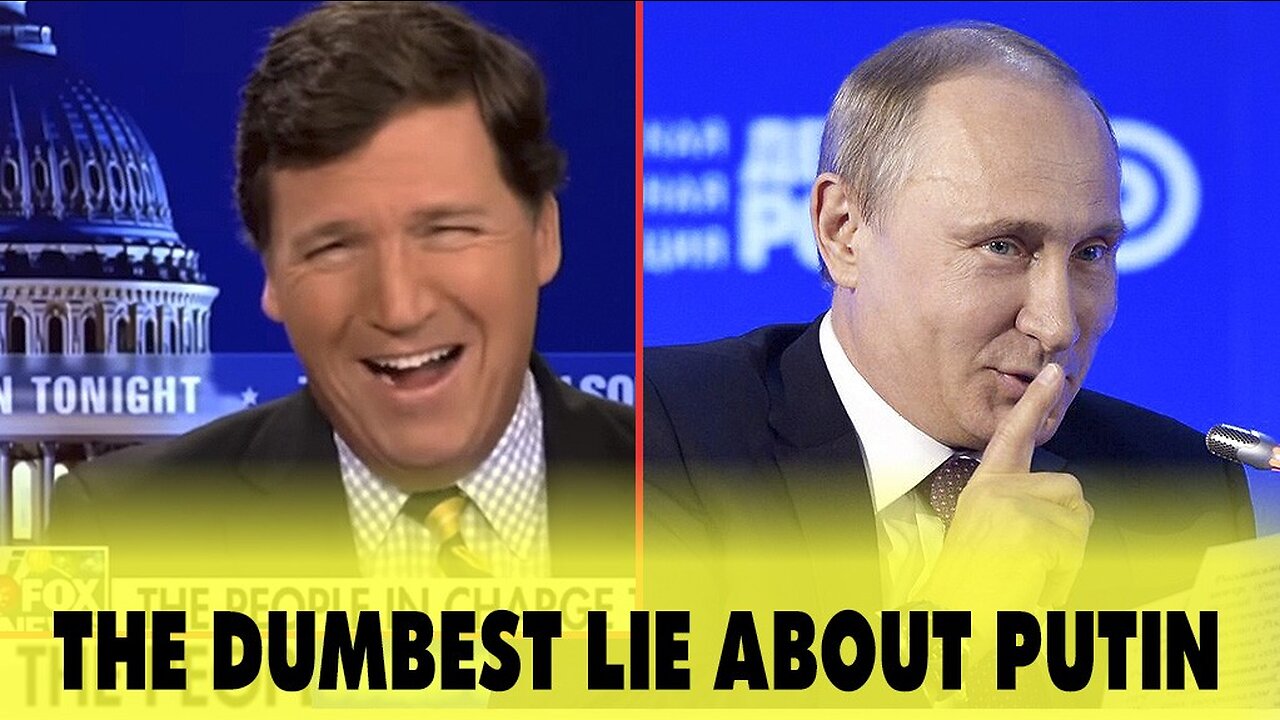 The Dumbest Lies of 2022 Told about Putin