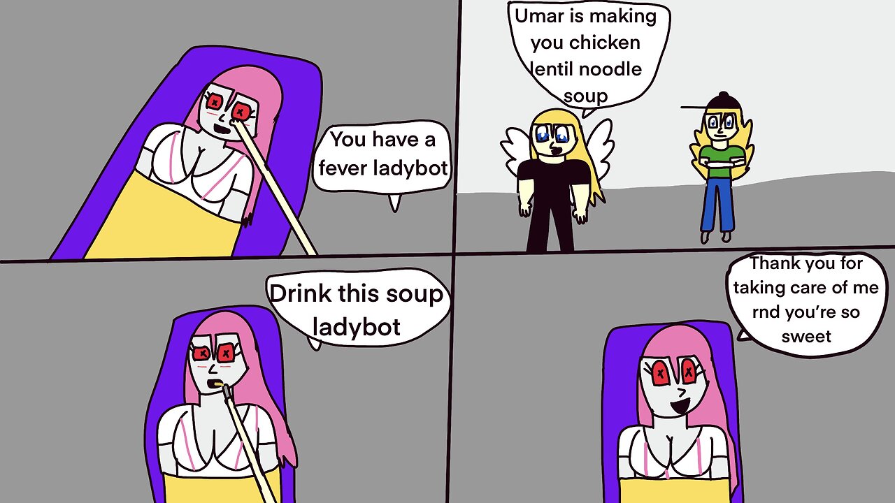 Rndmxx3 cures ladybot of her sickness