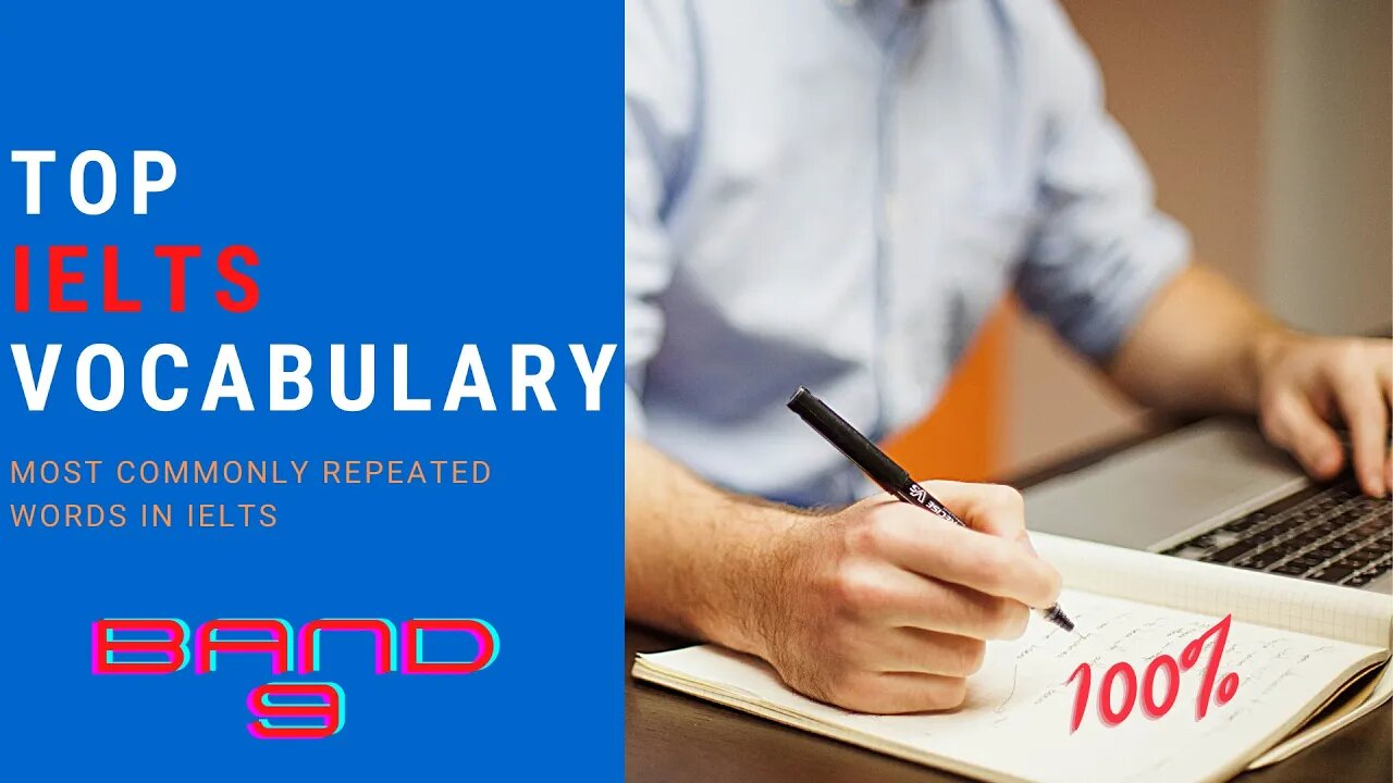 Most commonly repeated words in IELTS | IELTS Vocabulary for Band 9 2024 Advanced Vocabulary English