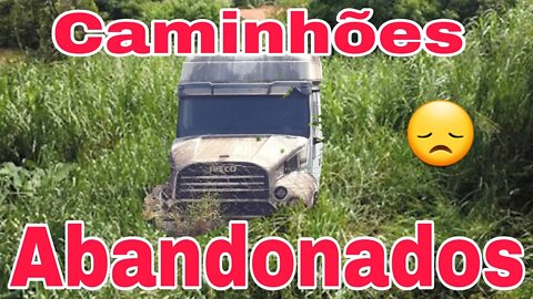 Ep.228 🚚 Caminhões Abandonados Repousando Brasil