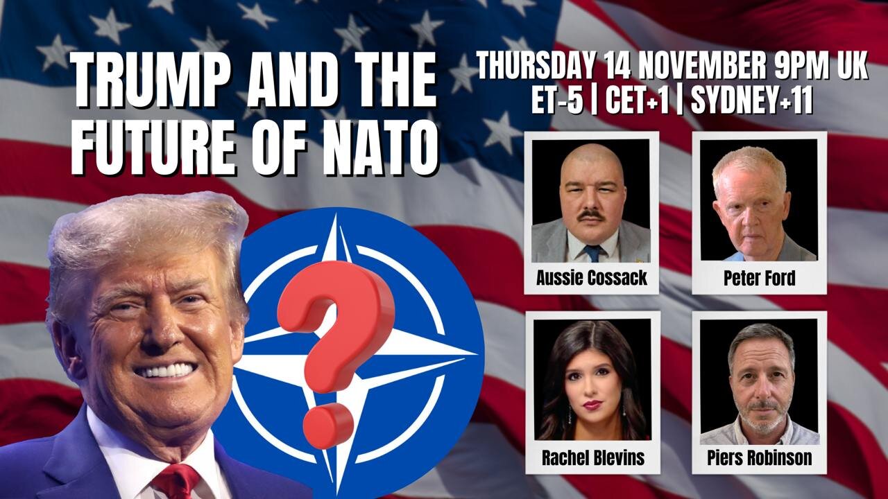 AUSSIE COSSACK HOSTING NO2NATO: Trump & the future of NATO-Ukraine. Episode #20