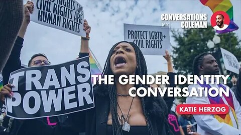 "The Gender Identity Conversation" with Katie Herzog