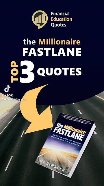 The Millionaire Fastlane - Top 3 Quotes