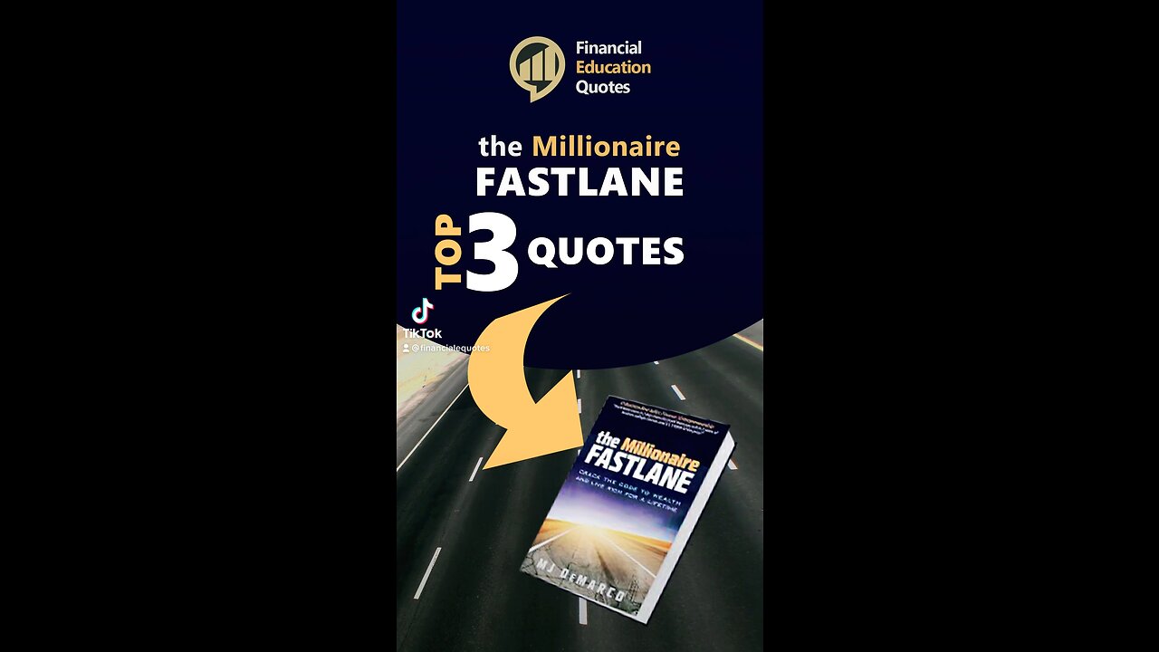 The Millionaire Fastlane - Top 3 Quotes