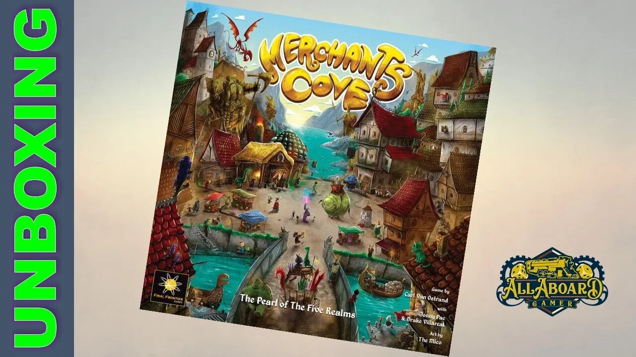 Merchants Cove Kickstarter (Final Frontier Games) Unboxing!