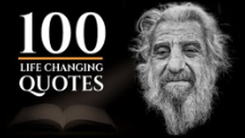 100 LIFE CHANGING QUOTES on Life, Love, Success & Adversity (Centuries of Wisdom)