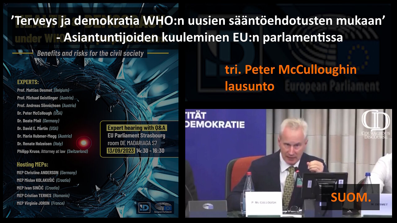 Peter McCulloughin lausunto EU- parlamentin kuulemisessa 13.9.2023 (suom.)