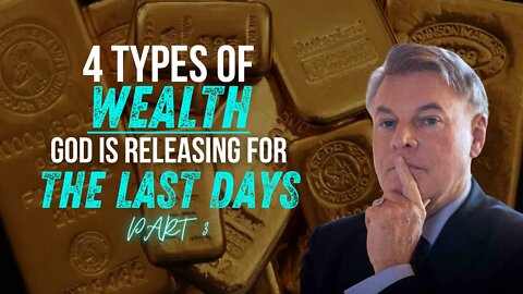 4 Types of Wealth God Is Releasing For The Last Days | Part 3 | Lance Live | Lance Wallnau