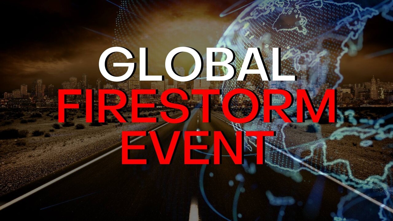 (Clip) Joshua Reid Explains The Global Firestorm Event