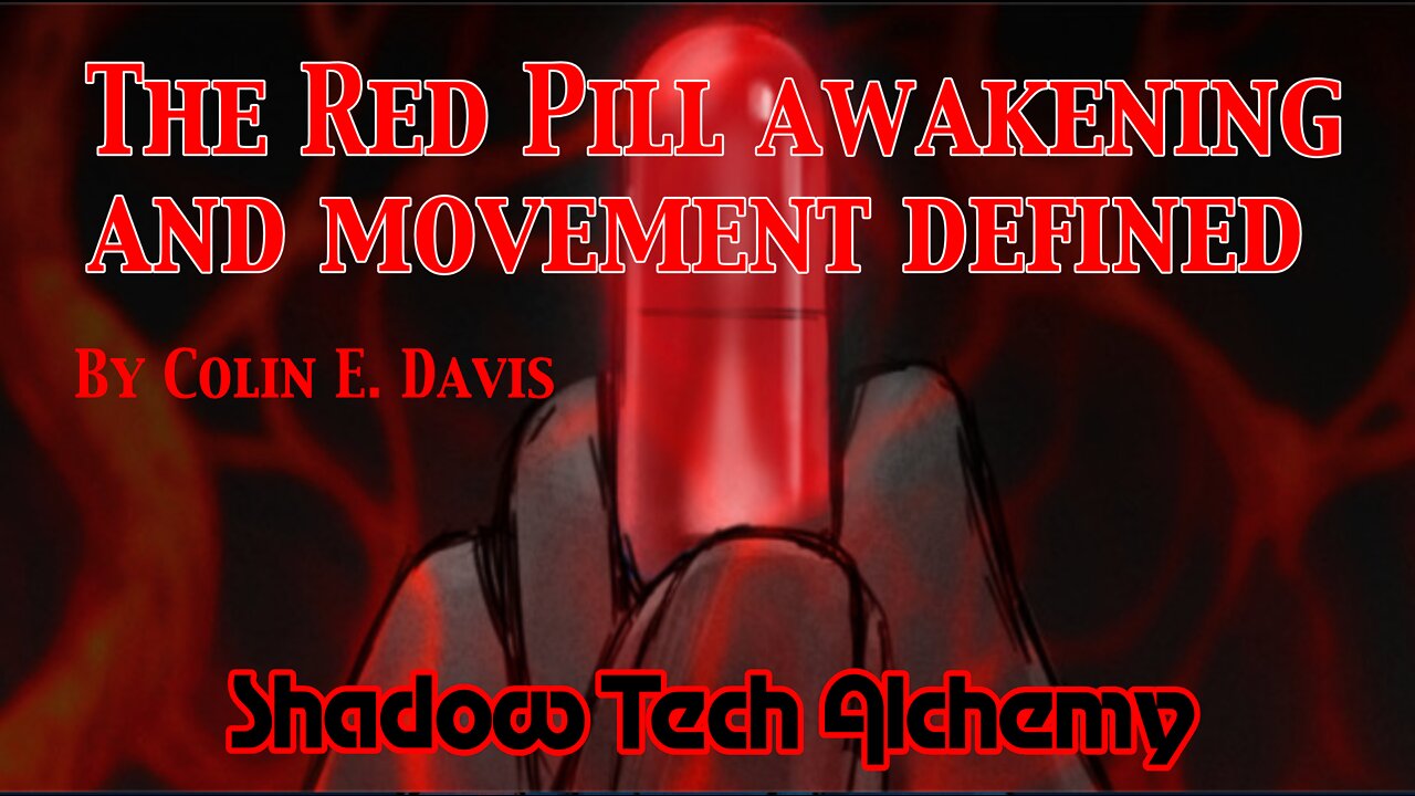 The Red Pill Awakening and Movement Defined