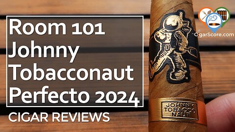 SMOOTH & DELICIOUS. The Room 101 Johnny Tobacconaut Perfecto 2024 - CIGAR REVIEWS by CigarScore