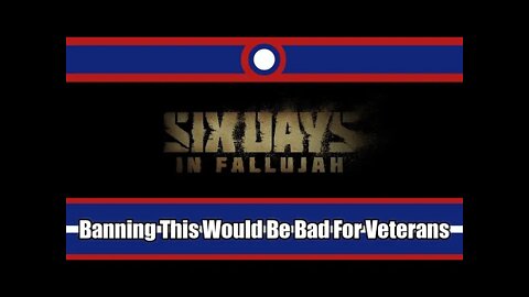 Why Banning Military Themed Games Would Be Bad For Veterans