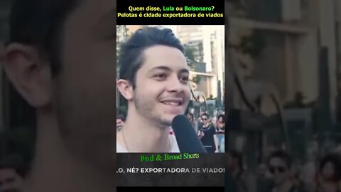 1/4 Quem disse, Lula Ou Bolsonaro?