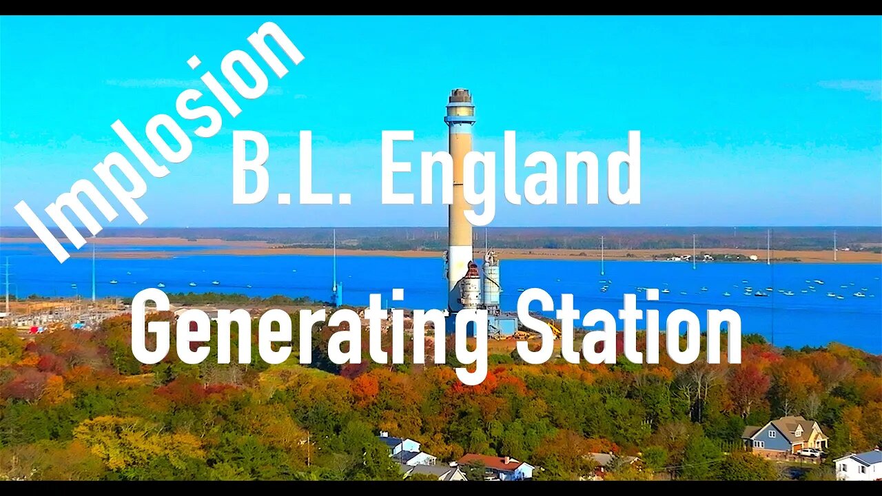 B.L. England Generating Station IMPLOSION!!