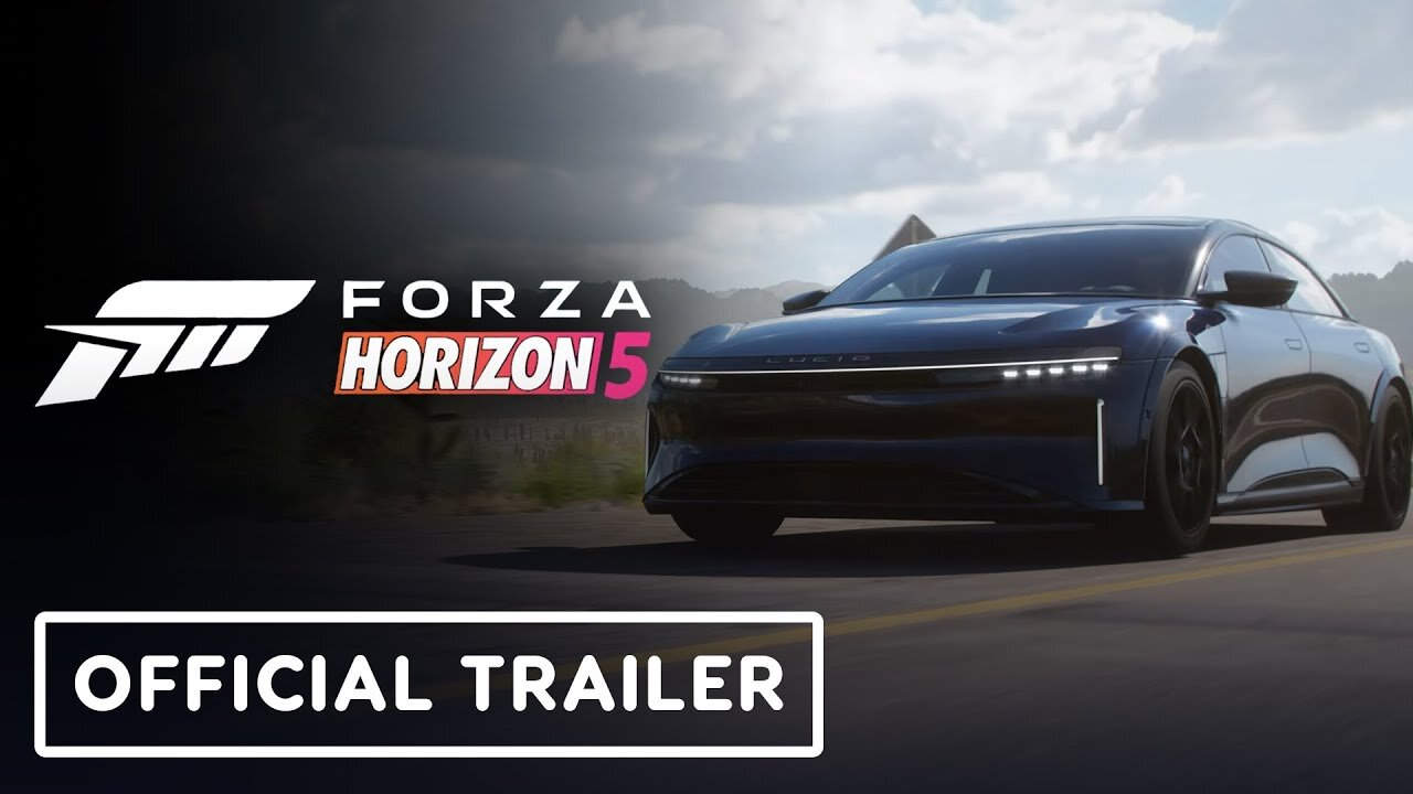 Forza Horizon 5 - Official 2024 Lucid Air Sapphire Reveal Trailer