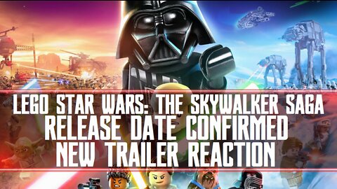 LEGO Star Wars: The Skywalker Saga Coming April + New Trailer Reaction