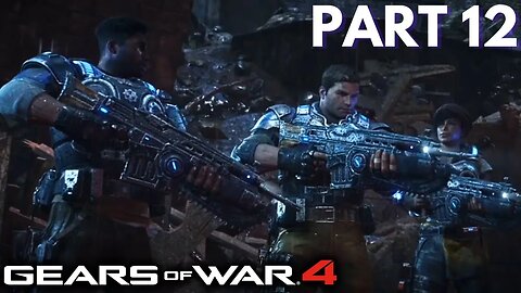 Do Not Go Gentle - Gears of War 4 - Part 12