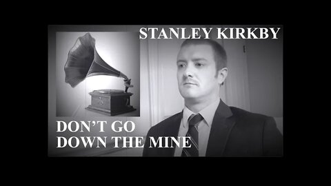 Stanley Kirkby - Don't Go Down the Mine (REACTION!) 1890s Music Fan Reacts