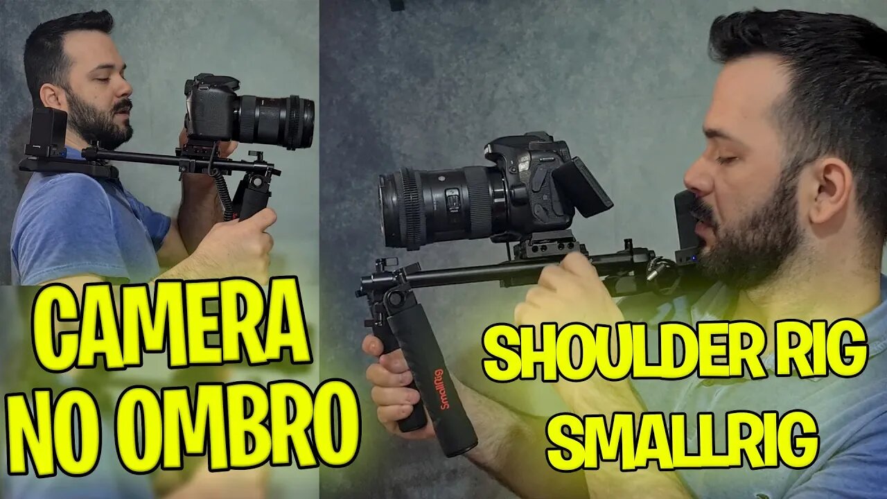 🎥 SHOULDER RIG - APOIE SUA CAMERA NO OBRO - SMALLRIG