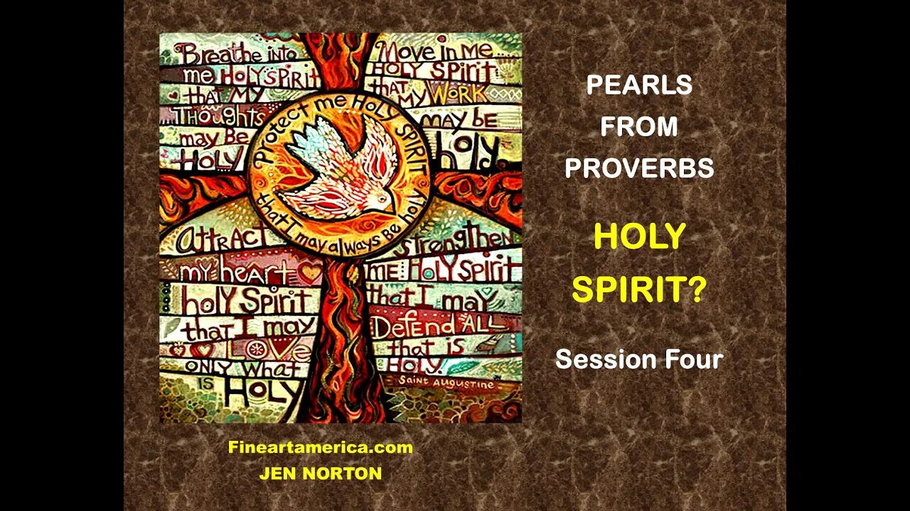 PEARLS FROM PROVERBS - session 4 - May 18th, 2022