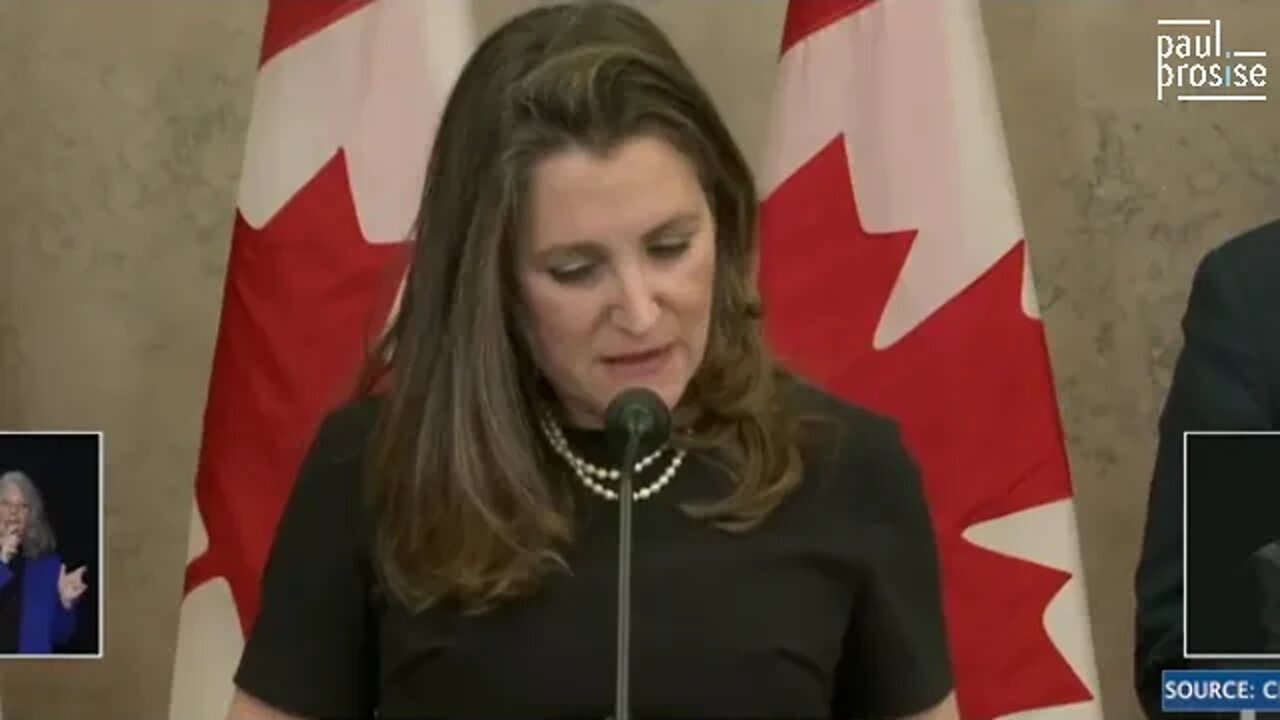 Deputy PM Chrystia Freeland: Accounts of Those Donating to Truckers ‘Have Been Frozen’