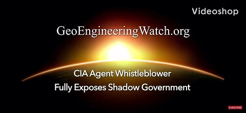 CIA Agent Whistleblower fully exposes Shadow Government