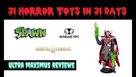 🎃 Malefik Spawn | Mortal Kombat 11 | 31 Horror Toys in 31 Days